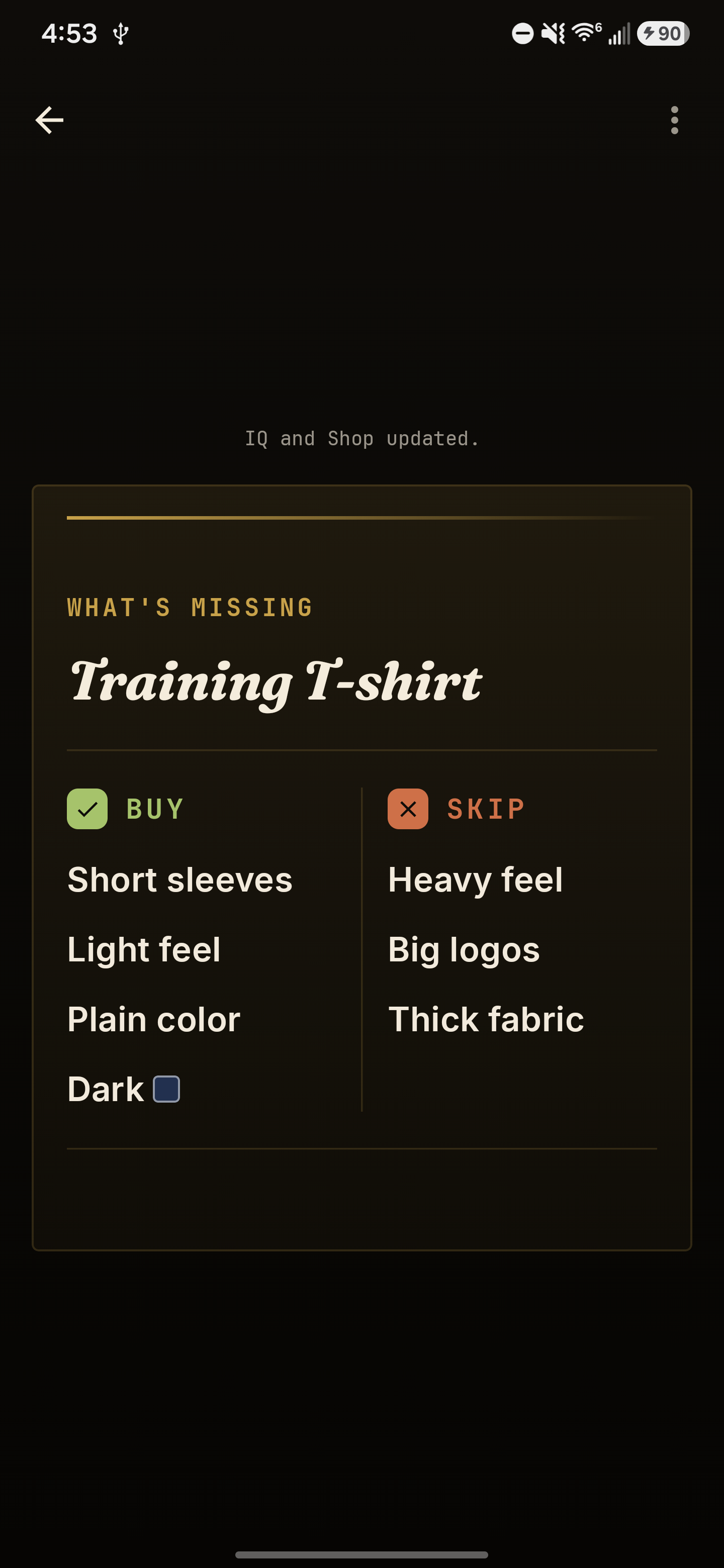 CRISP Shop screen showing a Training T-shirt wardrobe gap, with a Buy column listing short sleeves, light feel, plain color, and dark color, and a Skip column listing heavy feel, big logos, and thick fabric